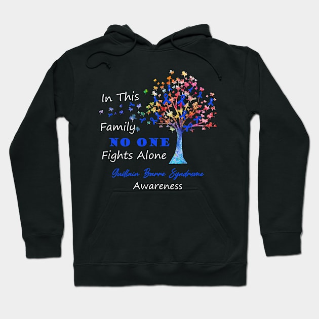 Guillain Barre Syndrome Awareness No One Fights Alone, Tree Ribbon Awareness Hoodie by DAN LE